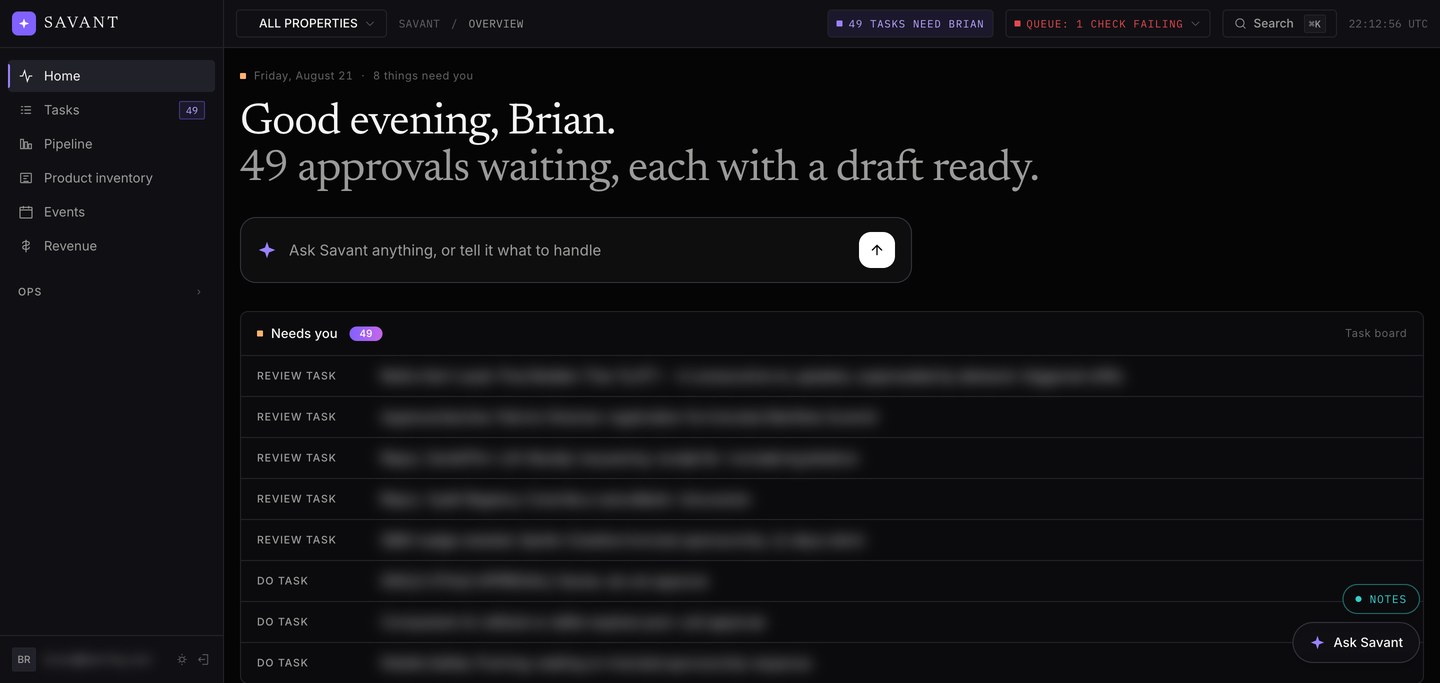 The Savant console overview. The headline reads: 49 approvals waiting, each with a draft ready. Below it, a queue of review and do tasks; the task titles are blurred.
